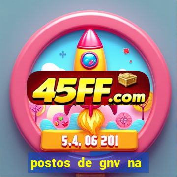postos de gnv na br 101 bahia